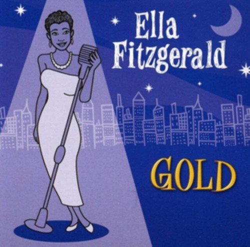 Ella fitzgerald gold - ella,